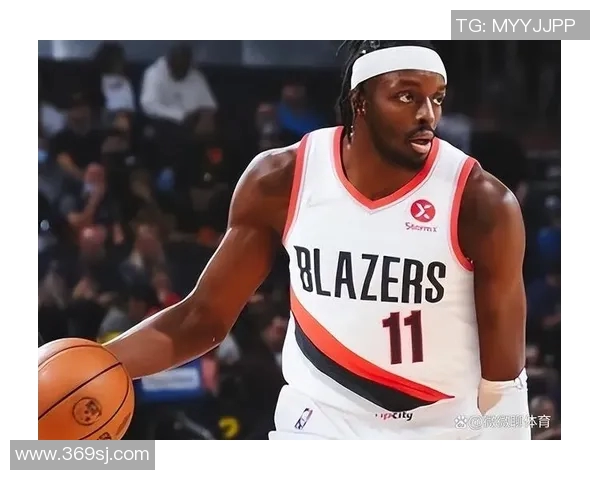 杰拉米格兰特如何在NBA赛场上展现出色的个人能力与团队价值